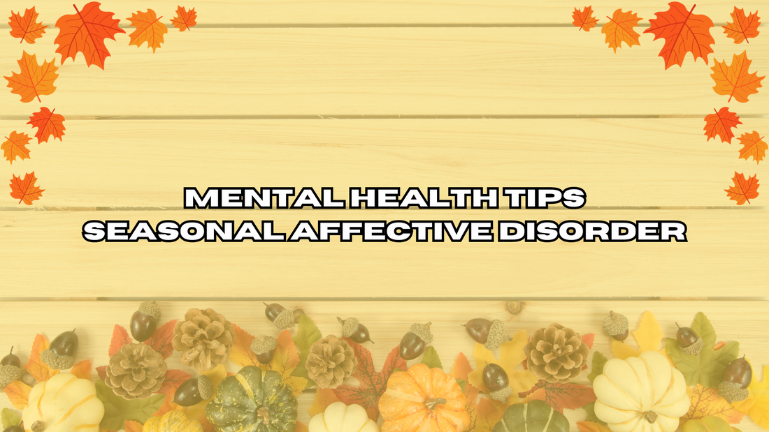 6 Tips to Look After Your Mental Health This Autumn